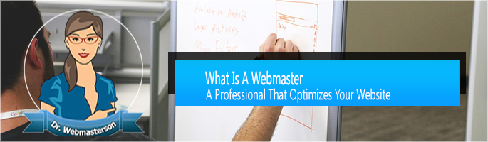 What is a Webmaster?
