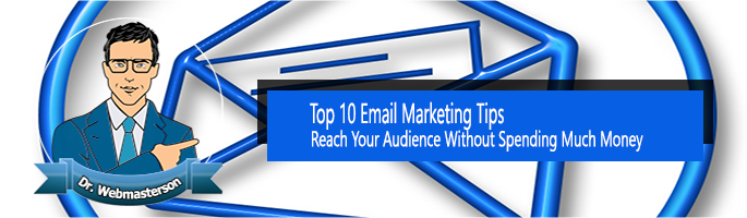 Top 10 email marketing tips